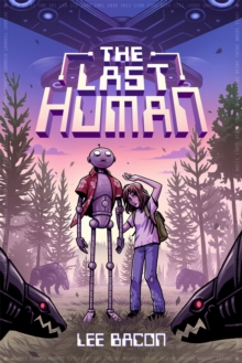 The Last Human, Hardback Book The Last Human, Hardback Book
