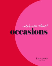 kate spade new york celebrate that: occasions