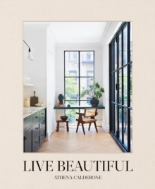 Live Beautiful, Hardback Book Live Beautiful, Hardback Book