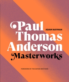 Paul Thomas Anderson : Masterworks