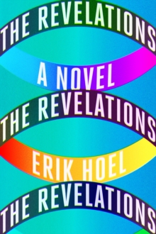 The Revelations : A Novel