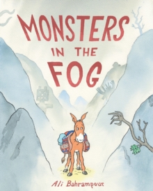 Monsters in the Fog