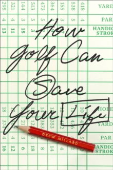 How Golf Can Save Your Life