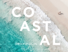 Gray Malin: Coastal