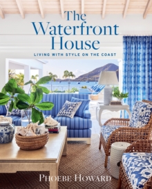 Abrams The Waterfront House , Living With Style On The Coast