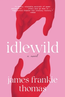 Idlewild : A Novel