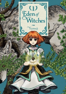 Eden of Witches Volume 1 : Volume 1