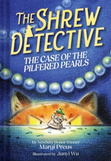 The Shrew Detective: The Case of the Pilfered Pearls (Shrew Detective #1)