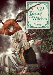Eden of Witches Volume 2 : Volume 2