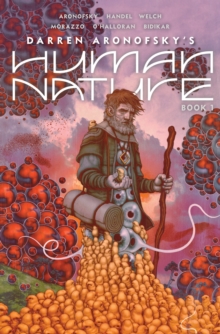 Human Nature Book 1 : A Satirical Science Fiction Graphic Novel