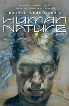 Human Nature Book 2 : A Satirical Science Fiction Graphic Novel