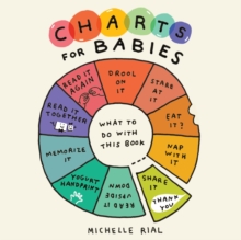 Charts for Babies : Big Ideas for Little Ones