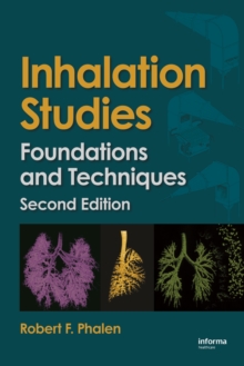 Inhalation Studies : Foundations and Techniques