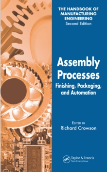 Assembly Processes : Finishing, Packaging, and Automation