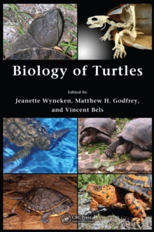 Biology of Turtles : From Structures to Strategies of Life