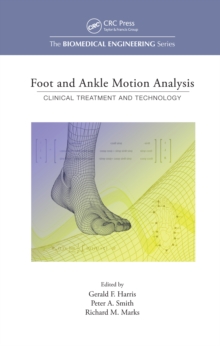 Foot and Ankle Motion Analysis : Clinical Treatment and Technology