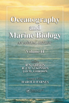 Oceanography and Marine Biology : An annual review. Volume 44