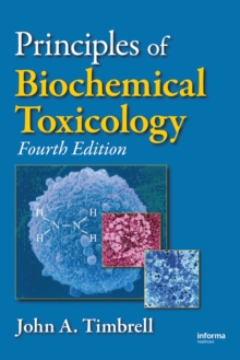 Principles of Biochemical Toxicology