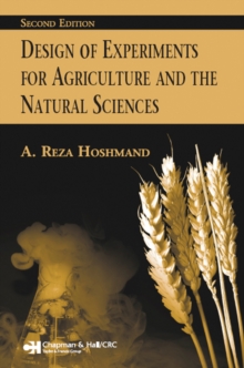 Design of Experiments for Agriculture and the Natural Sciences