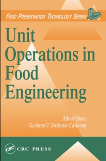 Unit Operations in Food Engineering