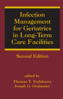 Infection Management for Geriatrics in Long-Term Care Facilities