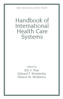 Handbook of International Health Care Systems