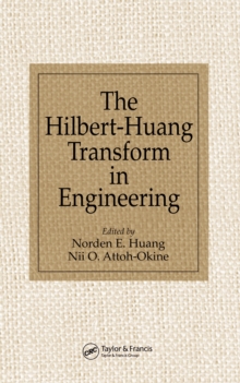 The Hilbert-Huang Transform in Engineering