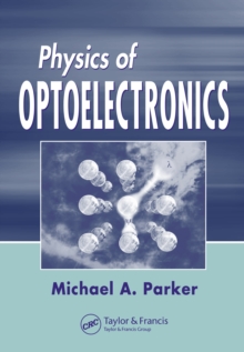 Physics of Optoelectronics