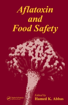 Aflatoxin and Food Safety