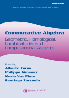 Commutative Algebra : Geometric, Homological, Combinatorial and Computational Aspects