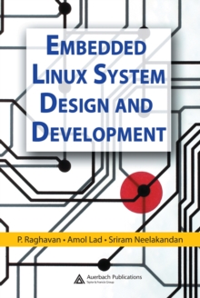 Embedded Linux System Design and Development