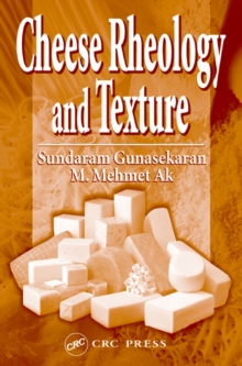 Cheese Rheology and Texture