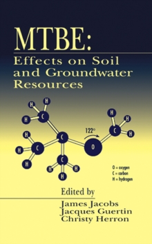 Mtbe : Effects on Soil and Groundwater Resources