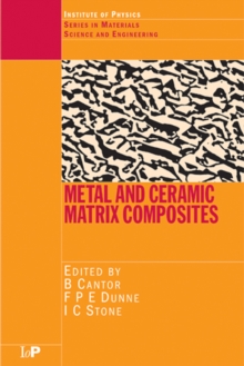 Metal and Ceramic Matrix Composites