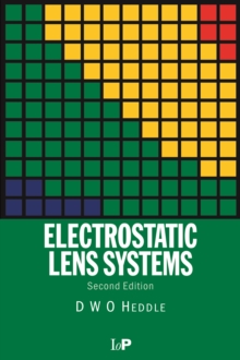 Electrostatic Lens Systems, 2nd edition