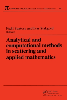 Analytical and Computational Methods in Scattering and Applied Mathematics