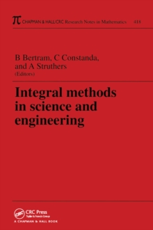 Integral Methods in Science and Engineering