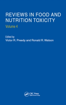 Reviews in Food and Nutrition Toxicity, Volume 4