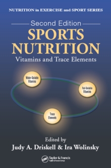 Sports Nutrition : Vitamins and Trace Elements, Second Edition