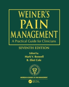 Weiner's Pain Management : A Practical Guide for Clinicians