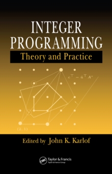 Integer Programming : Theory and Practice