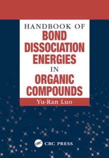 Handbook of Bond Dissociation Energies in Organic Compounds