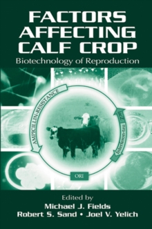 Factors Affecting Calf Crop : Biotechnology of Reproduction