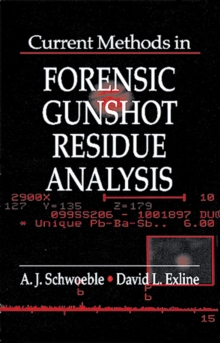 Current Methods in Forensic Gunshot Residue Analysis