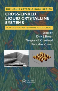 Cross-Linked Liquid Crystalline Systems : From Rigid Polymer Networks to Elastomers