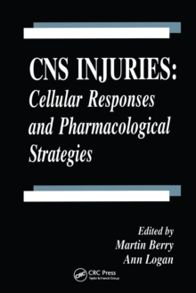 CNS Injuries : Cellular Responses and Pharmacological Strategies