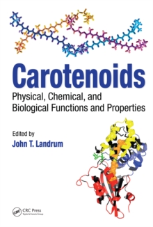 Carotenoids : Physical, Chemical, and Biological Functions and Properties