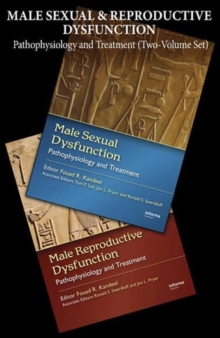 Male Sexual and Reproductive Dysfunction : Pathophysiology and Treatment