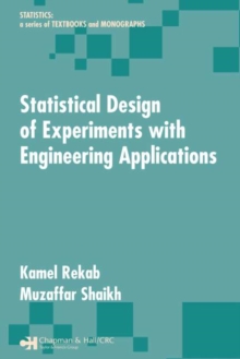 Statistical Design of Experiments with Engineering Applications