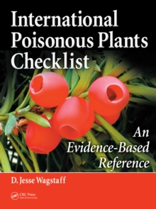 International Poisonous Plants Checklist : An Evidence-Based Reference